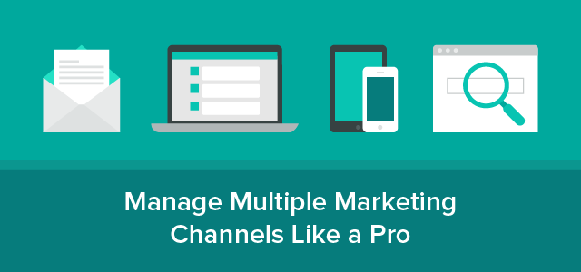 Manage Multiple Marketing Chanels-01