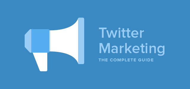 guide to Twitter marketing