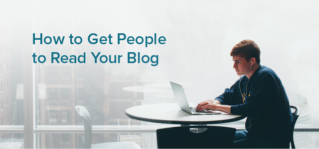 Get People to Read Your Blog-01